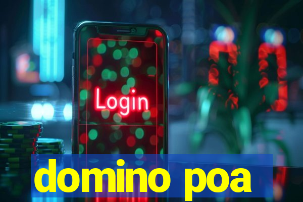 domino poa